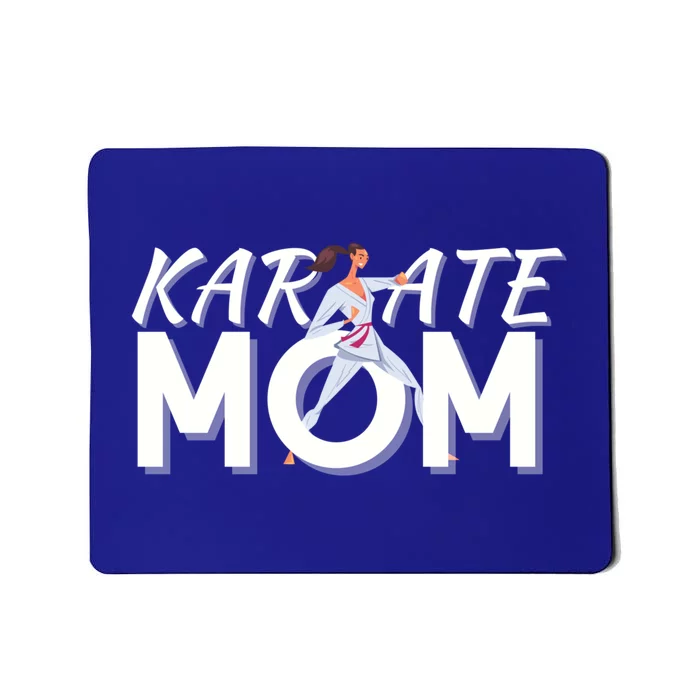 Karate Mom Martial Arts Cool Strong Mom Funny Gift Mousepad