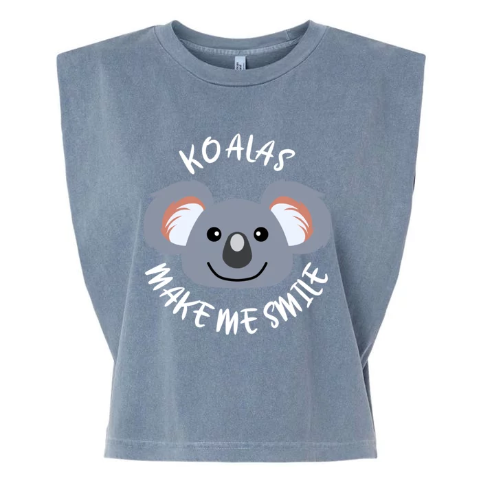 Koalas Make Me Smile Eucalyptus Bear Gift Garment-Dyed Women's Muscle Tee