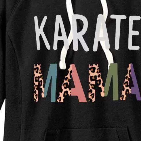 Karate Mama Martial Art Women Gift Funny Karate Mom Women's Fleece Hoodie