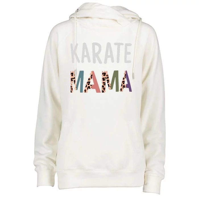 Karate Mama Martial Art Women Gift Funny Karate Mom Womens Funnel Neck Pullover Hood