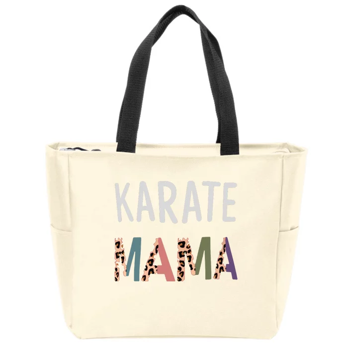 Karate Mama Martial Art Women Gift Funny Karate Mom Zip Tote Bag