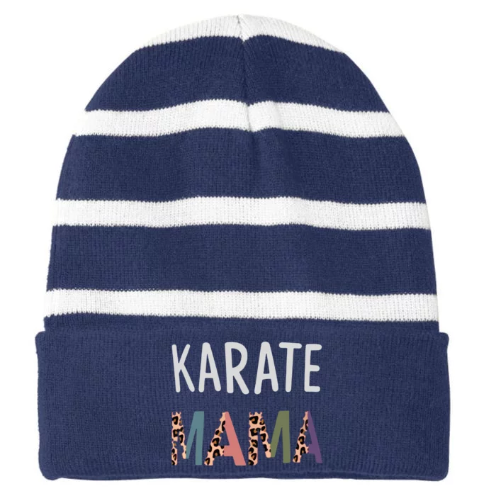 Karate Mama Martial Art Women Gift Funny Karate Mom Striped Beanie with Solid Band