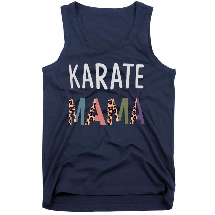 Karate Mama Martial Art Women Gift Funny Karate Mom Tank Top