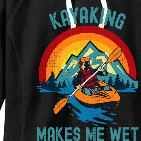 Kayaking Makes Me Wet Women's Fleece Hoodie