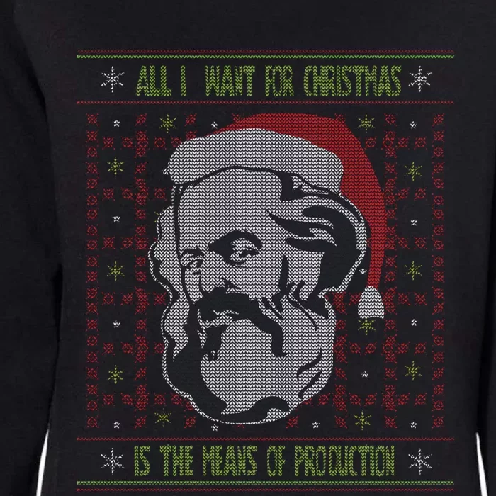 Karl Marx Means Of Production Ugly Christmas Sweater Gift Womens California Wash Sweatshirt