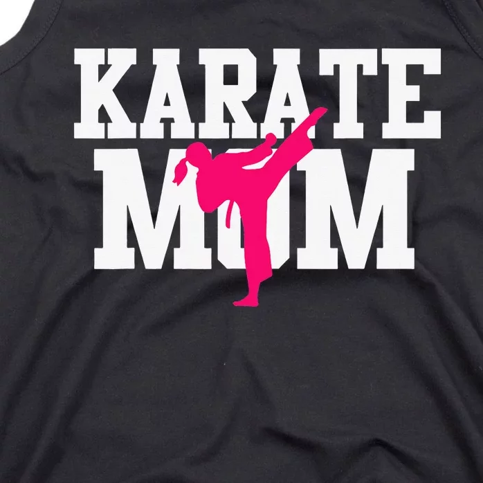 Karate Mom Mother's Day Martial Arts Kickboxing Taekwondo Tank Top