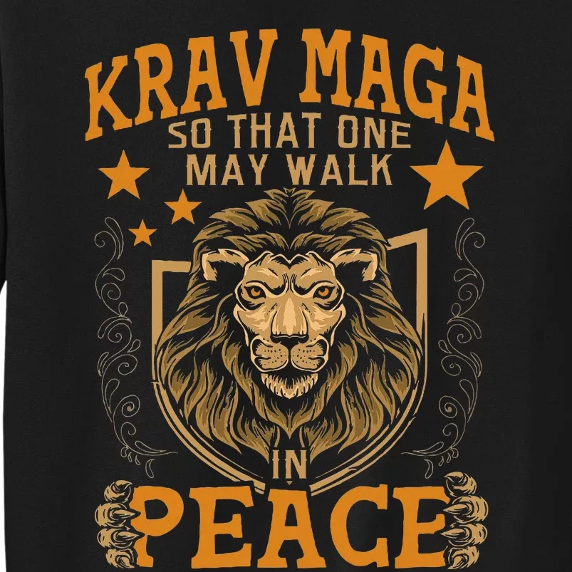 Krav Maga One May Walk In Peace Israeli Self Defense Mma Tall Sweatshirt