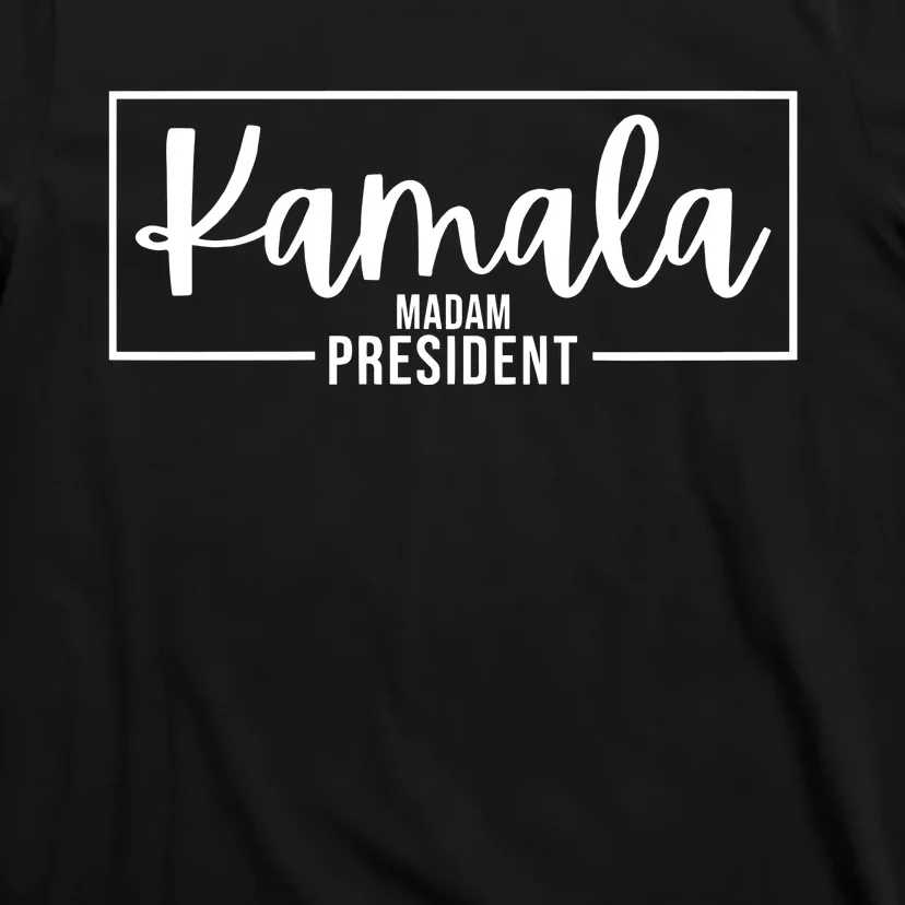 Kamala Madam President T-Shirt