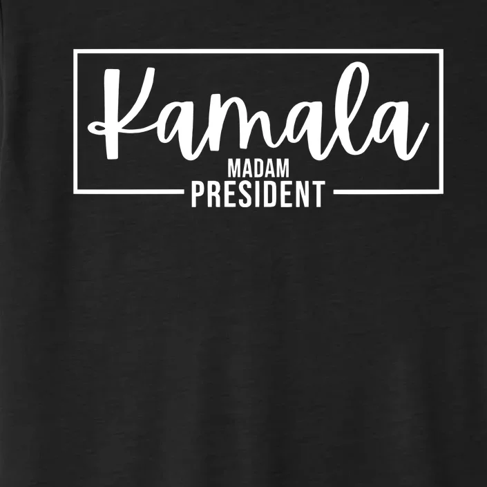 Kamala Madam President ChromaSoft Performance T-Shirt