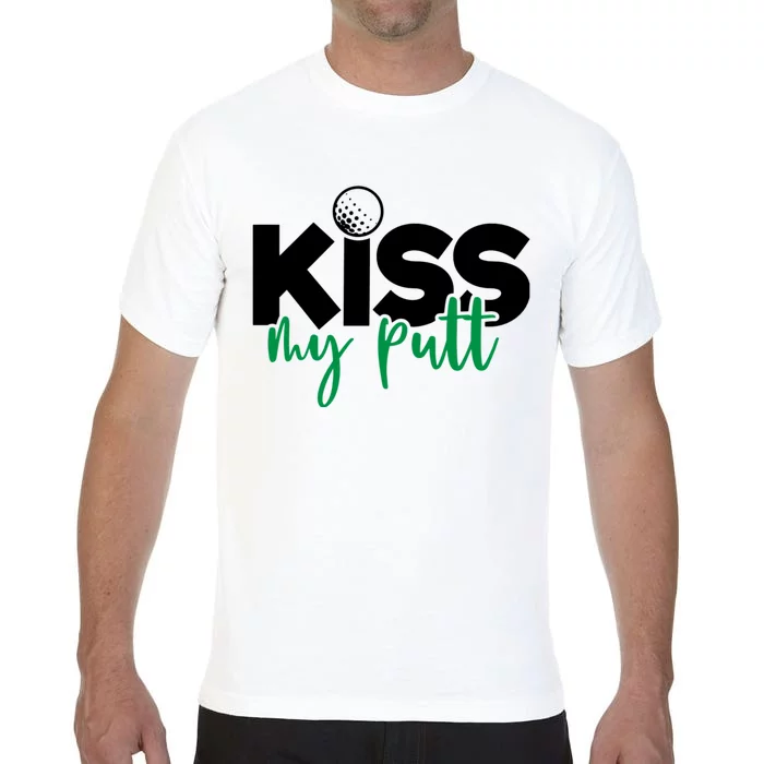 Kiss My Putt Golf Comfort Colors T-Shirt