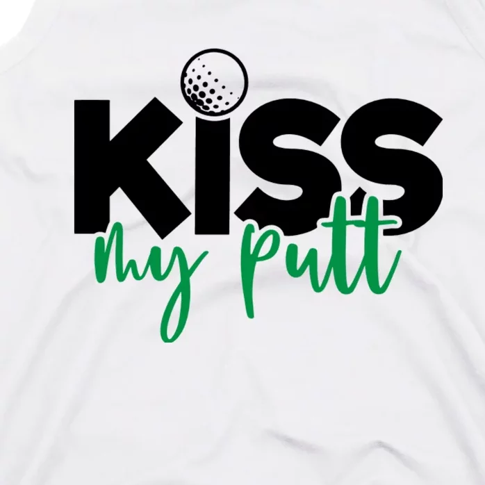 Kiss My Putt Golf Tank Top