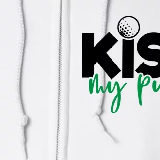 Kiss My Putt Golf Full Zip Hoodie