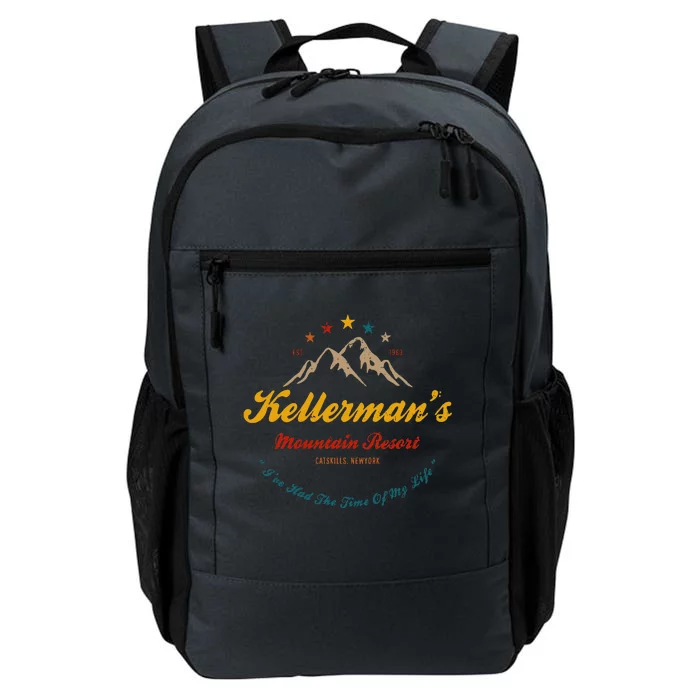 KellermanS Mountain Resort IVe Had The Time Of My Life Daily Commute Backpack