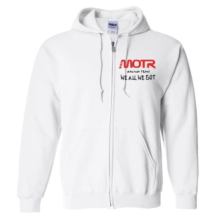 Kidcudi Motr Racing Team We All We Got Full Zip Hoodie