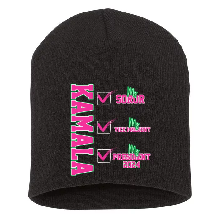 Kamala My Soror My President Kamala Harris 2024 President Short Acrylic Beanie