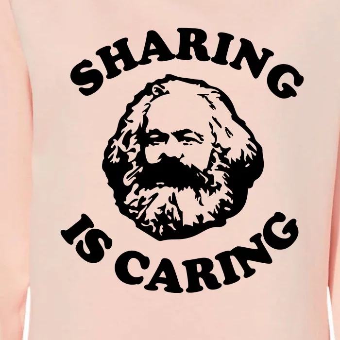 Karl Marx Sharing Is Caring Womens California Wash Sweatshirt