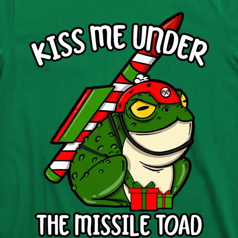 K.iss Me Under The Missile Toad Funny Christmas Holiday Joke T-Shirt