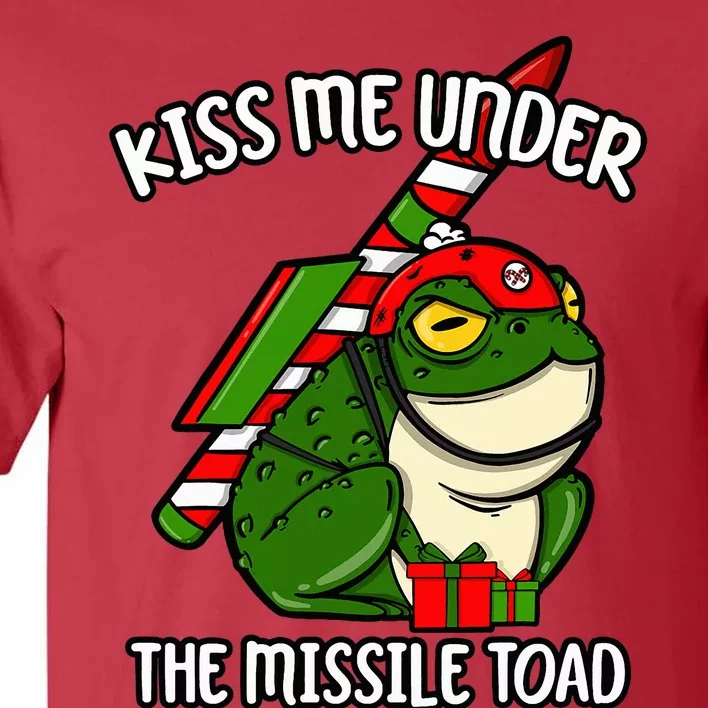 K.iss Me Under The Missile Toad Funny Christmas Holiday Joke Tall T-Shirt