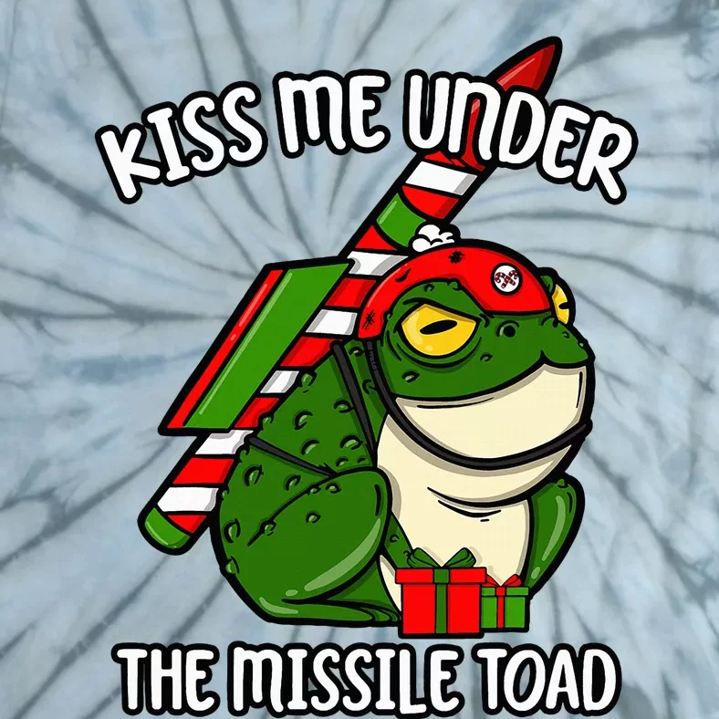 K.iss Me Under The Missile Toad Funny Christmas Holiday Joke Tie-Dye T-Shirt