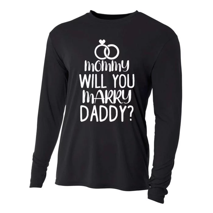 Kids Mommy Will You Marry My Daddy Funny Marriage Proposal Cooling Performance Long Sleeve Crew