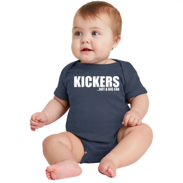 Kickers Not A Big Fan Fantasy Football Draft Day Baby Bodysuit