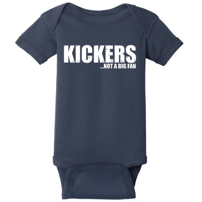 Kickers Not A Big Fan Fantasy Football Draft Day Baby Bodysuit