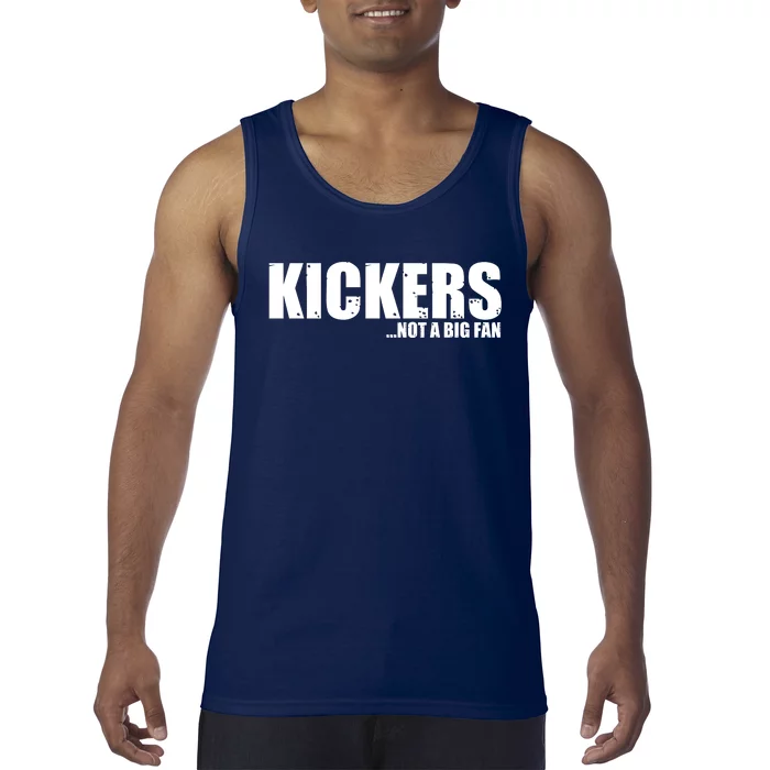 Kickers Not A Big Fan Fantasy Football Draft Day Tank Top