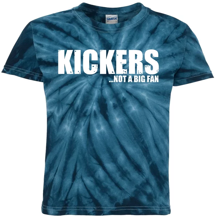 Kickers Not A Big Fan Fantasy Football Draft Day Kids Tie-Dye T-Shirt