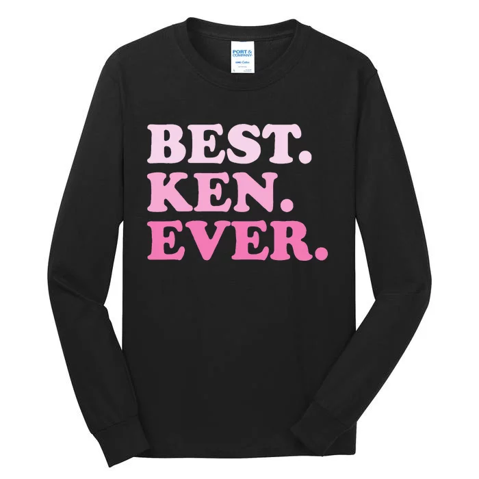 Ken Name Best Ken Ever Vintage Tall Long Sleeve T-Shirt