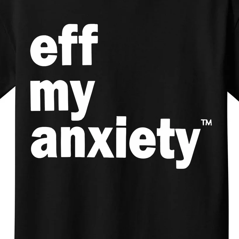 Kimberly Nichols Eff My Anxiety Kids T-Shirt