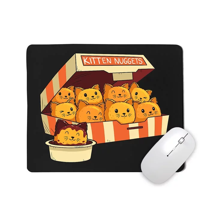 Kitten Nuggets Funny Cats & Chicken Nuggets Lover Funny Cat Mousepad