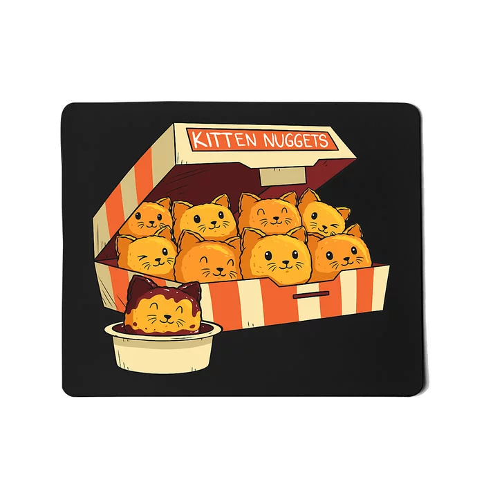 Kitten Nuggets Funny Cats & Chicken Nuggets Lover Funny Cat Mousepad