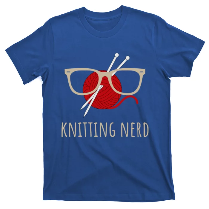 Knitting Nerd Funny Grandma Mom Knit Needles Yarn Lover Gift Meaningful Gift T-Shirt