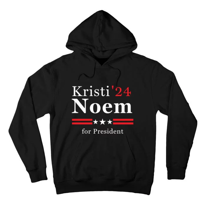 Kristi Noem For President 2024 Tall Hoodie