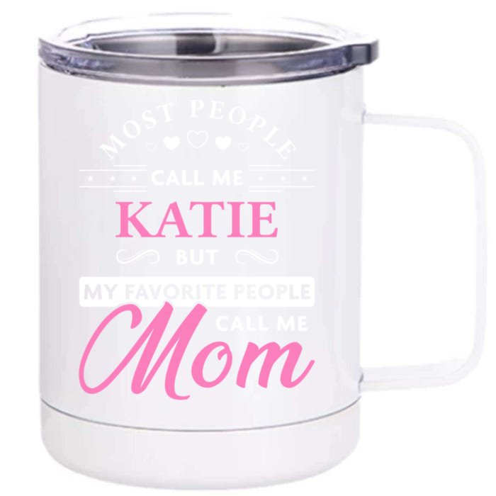 Katie Name Gift Personalized Mom Gift Front & Back 12oz Stainless Steel Tumbler Cup