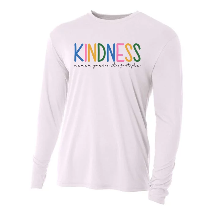 Kindness Never Goes Out Of Style Colorful Cooling Performance Long Sleeve Crew