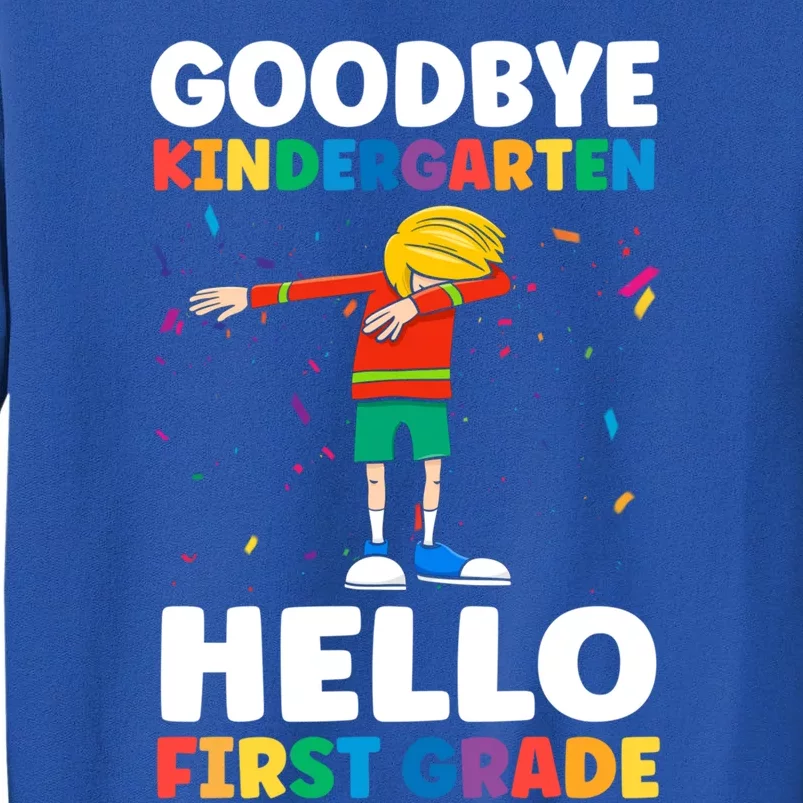 Kindergarten Nailed It 1St Grade Cute Gift Tall Sweatshirt