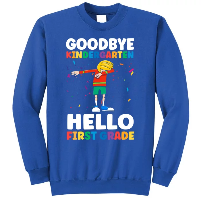 Kindergarten Nailed It 1St Grade Cute Gift Tall Sweatshirt