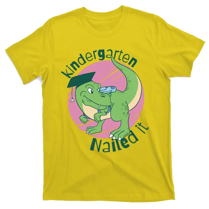 Kindergarten Nailed It Graduation Dinosaur T-Shirt