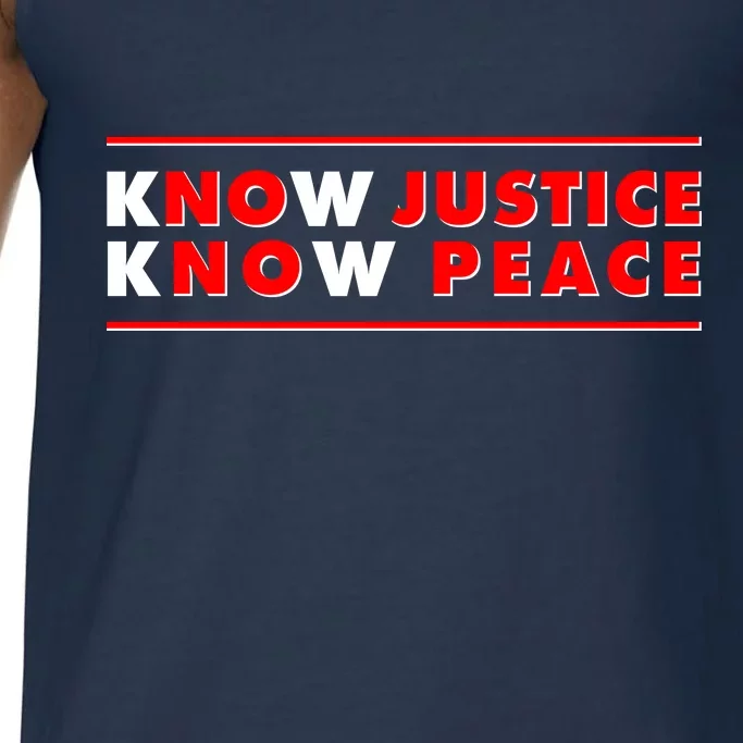 Know Justice Know Peace BLM Protest Comfort Colors® Tank Top