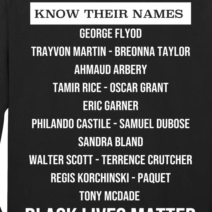 Know Their Names BLM Tall Long Sleeve T-Shirt