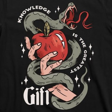 Knowledge Is The Greatest Gift T-Shirt