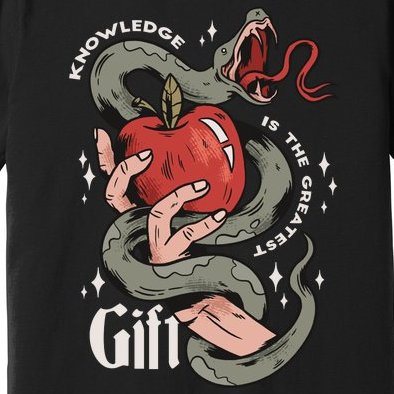 Knowledge Is The Greatest Gift Premium T-Shirt