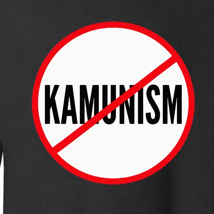 Kamunism No To Kamunism Toddler Sweatshirt