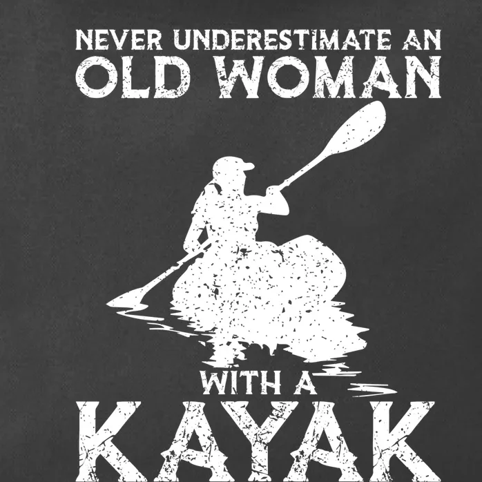 Kayaking Never Underestimate An Old With A Kayak Meaningful Gift Zip Tote Bag