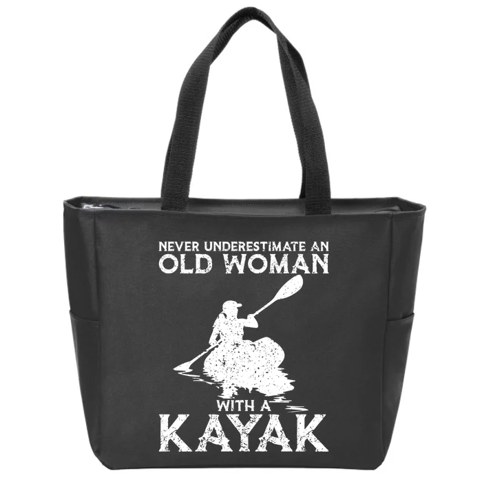 Kayaking Never Underestimate An Old With A Kayak Meaningful Gift Zip Tote Bag