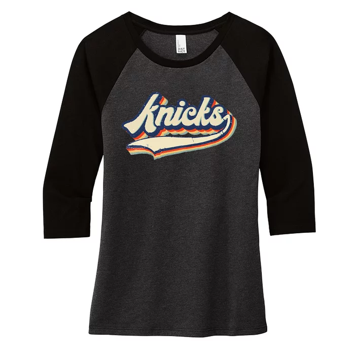 Knicks Name Vintage Retro Gift Women's Tri-Blend 3/4-Sleeve Raglan Shirt