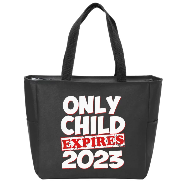 Kids Only Child Expires Big Bro Sis Zip Tote Bag