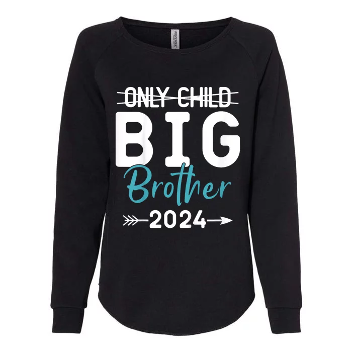 Kids Only Child Big Brother 2024 Promoted To Big Brother 2024 Womens California Wash Sweatshirt