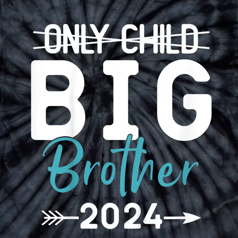 Kids Only Child Big Brother 2024 Promoted To Big Brother 2024 Tie-Dye T-Shirt